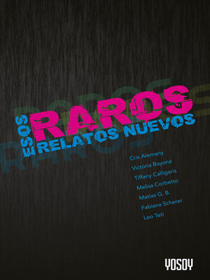 cover image of Esos raros relatos nuevos